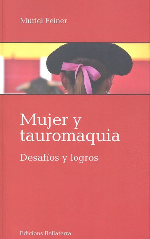 MUJER Y TAUROMAQUIA