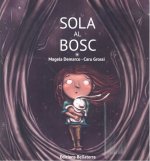 SOLA AL BOSC