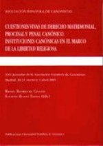 Cuestiones vivas de Derecho Matrimonial Procesal y Penal Canónico
