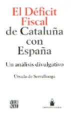 DEFICIT FISCAL CATALUÑA CON ESPAÑA VERNAL