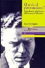 Què és el personalisme? Introducció a la lectura d'Emmanuel Mounier