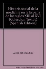 HA.SOCIAL DE LA MEDICINA EN ESPANA