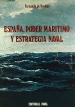 ESPAÑA, PODER MARITIMO Y ESTRATEGIA NAVAL