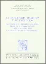 LA ESTRATEGIA MARITIMA Y SU EVOLUCION
