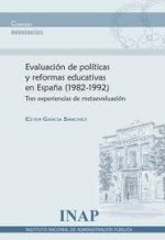 Evaluación de políticas y reformas educativas en España (1982-1992)