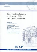 Crisis y externalización en el sector público