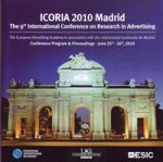 I Congreso ICORIA 2010. The 9th International Conference on Research in Advertising en Madrid