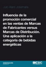 Influencia de la promoción comercial en las ventas de Marcas de Fabricantes versus Marcas de Distrib