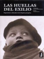 Las Huellas del Exilio