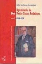 EPISTOLARIO DE DON PEDRO SAINZ RODRíGUEZ. VOL. I