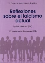 REFLEXIONES SOBRE EL LAICISMO ACTUAL