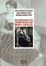 Bio-bibliografía comentada de Rosa Chacel