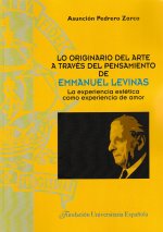 Lo originario del arte a través del pensamiento de Emmanuel Levinas
