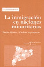 INMIGRACIÓN EN NACIONES MINORITARIAS