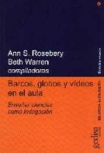 Barcos, globos y videos en el aula