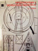Productividad y estructura industrial