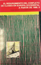 El resurgimiento del conflicto de clases en Europa Occidental a partir de 1968. II. Análisis compara