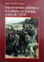 El movimiento obrero y socialista en Europa, antes de 1914