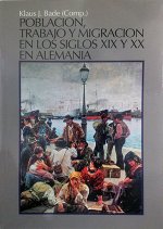 Población, trabajo y migración en los siglos XIX y XX en Alemania