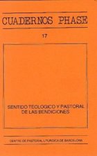 Sentido teológico y pastoral de las bendiciones
