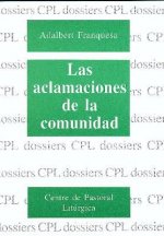 Aclamaciones de la comunidad, Las