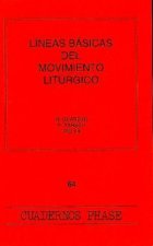 Líneas básicas del movimiento litúrgico