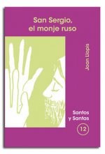 San Sergio, el monje ruso