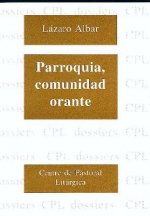 Parroquia, comunidad orante