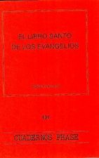 Libro santo de los Evangelios, El