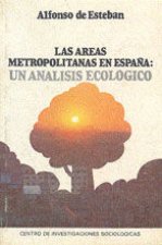 Las áreas metropolitanas en España