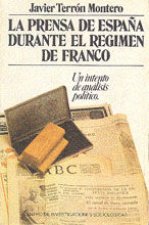 La prensa de España durante el régimen de Franco
