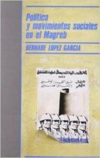 Política y movimientos sociales en el Magreb