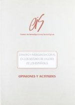 Dinámica intergeneracional en los sistemas de valores de los españoles