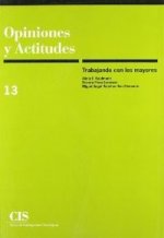 Trabajando con los mayores