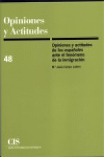 OPINIONES Y ACTITUDES 48 EPAÑOLES ANTE EL FENOMENO