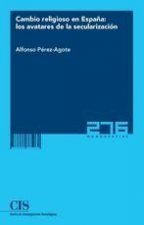 Cambio religioso en España: los avatares de la secularización (E-book)
