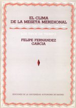 CLIMA DE LA MESETA MERIDIONAL, EL