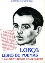 Lorca: libro de poemas o las aventuras de una búsqueda