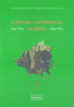 La historia Contemporánea en España