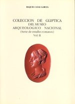 Colección de glíptica del Museo Arqueológico Nacional. Vol. II