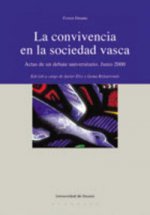 La convivencia en la sociedad vasca Vol. I