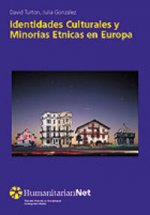 Identidades culturales y minor­as étnicas en Europa