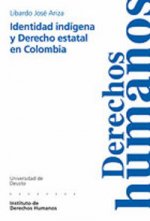 Identidad ind­gena y Derecho Estatal en Colombia