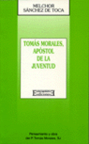 Tomás Morales, apóstol de la juventud