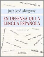 En defensa de la lengua española