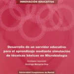 Desarrollo de un servidor educativo para el aprendizaje mediante simulación de técnicas básicas en M