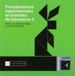 Procedimientos experimentales en animales de laboratorio II