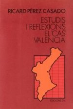ESTUDIS I REFLEXIONS:CAS VALENCIA