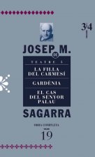 Teatre 5. La filla del carmesí, gardènia, el cas del senyor Palau
