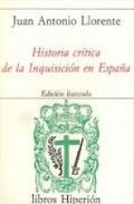 Historia crítica de la Inquisición en España